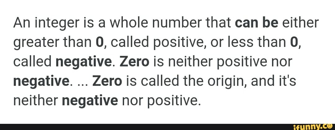 an-integer-is-a-whole-number-that-can-be-either-greater-than-0-called