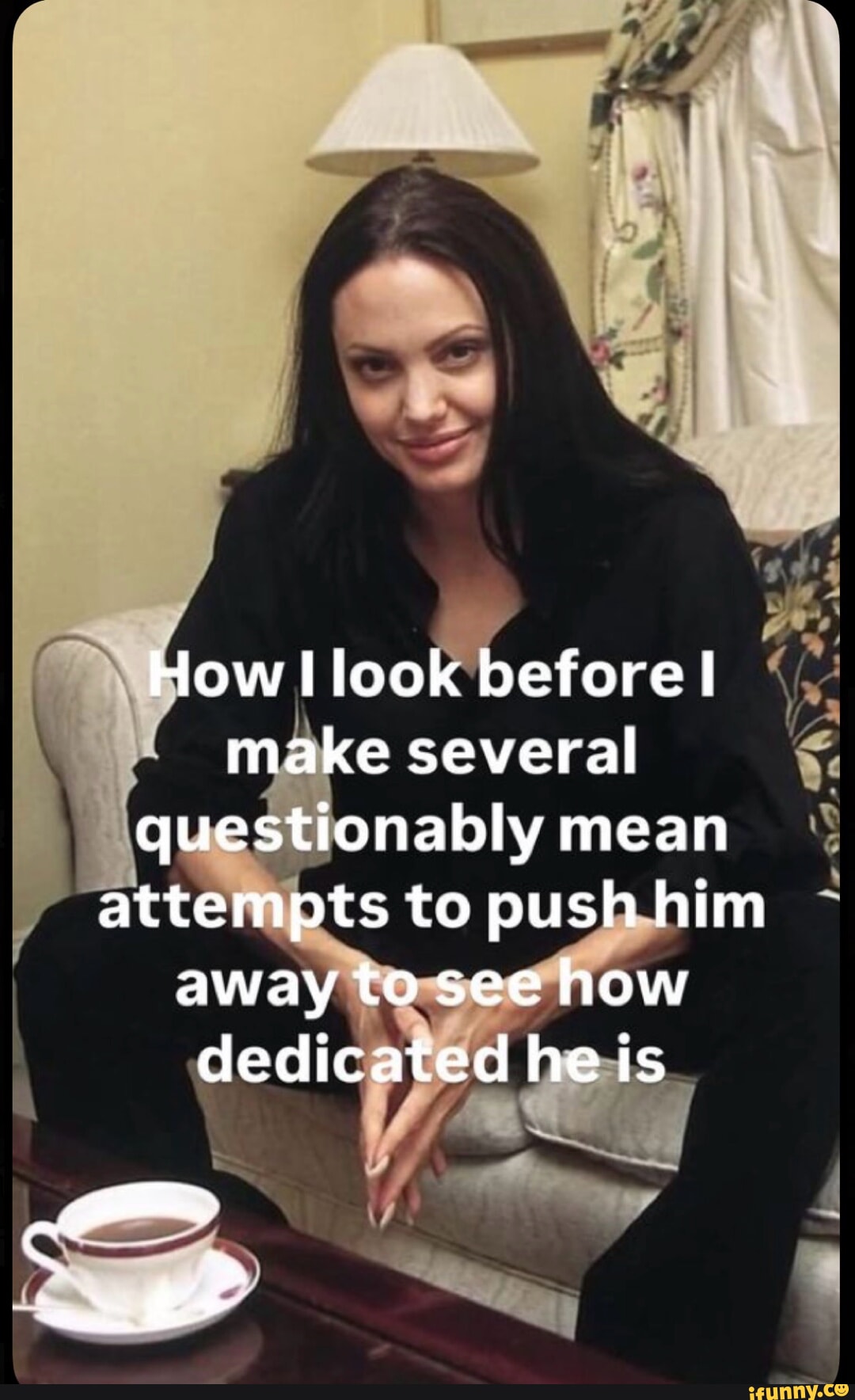 How I look before I make several questionably mean attempts to push him ...