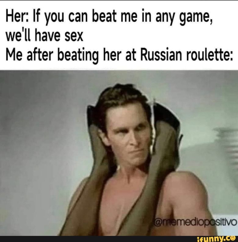 Her If You Can Beat Me In Any Game Well Have Sex Me After Beating