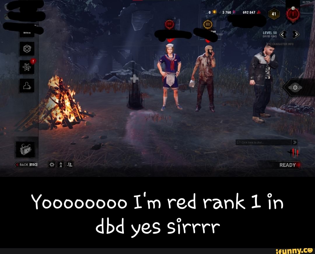 Ready Yoooooooo I M Red Rank 1 In Dbd Yes Sirrrr