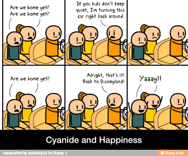 bie 55% 30% Are we home yet?
Are we home yet? - Cyanide and Happiness