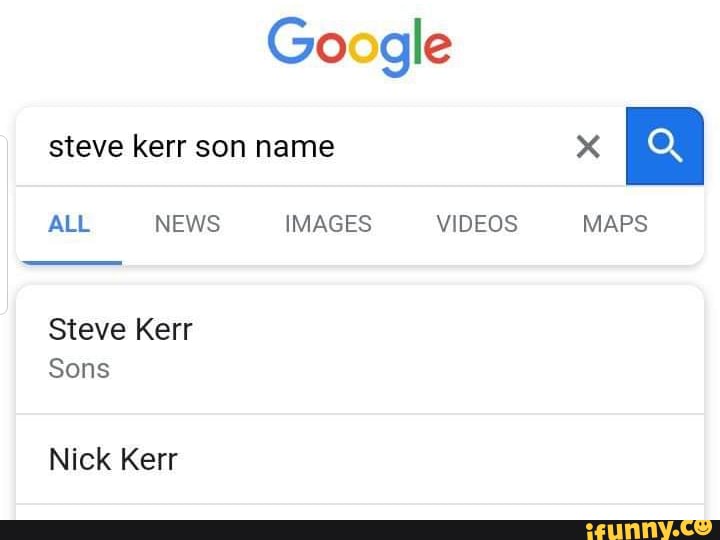Google steve kerr son name ALL NEWS IMAGES VIDEOS MAPS Steve Kerr Sons