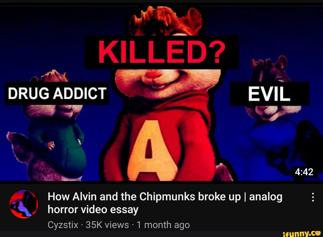 KLE? DRUG ADDICT EVIL How Alvin and the Chipmunks broke up I analog