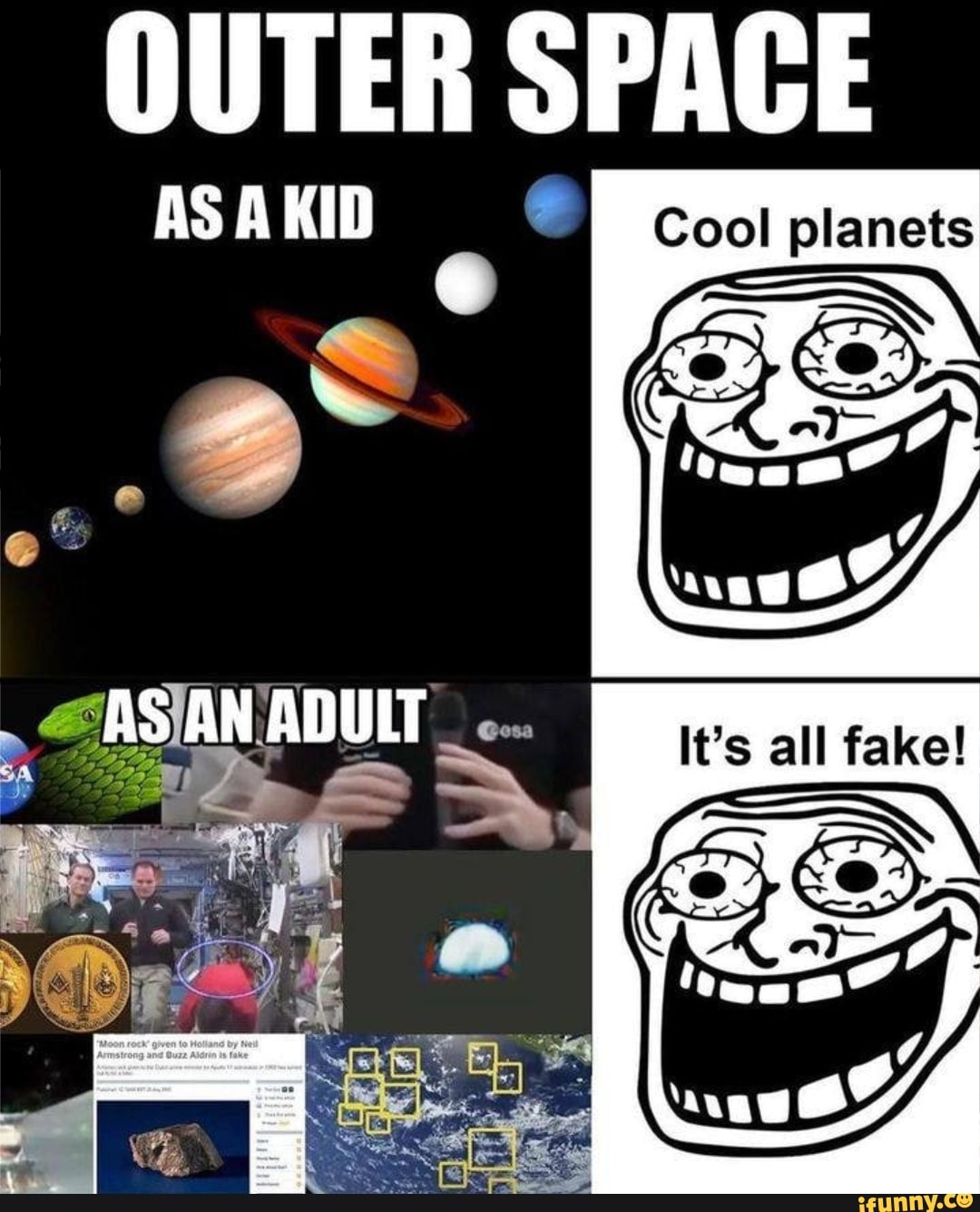 OUTER SPACE AS A KID Cool planets AS AN ADULT... all fake! - iFunny