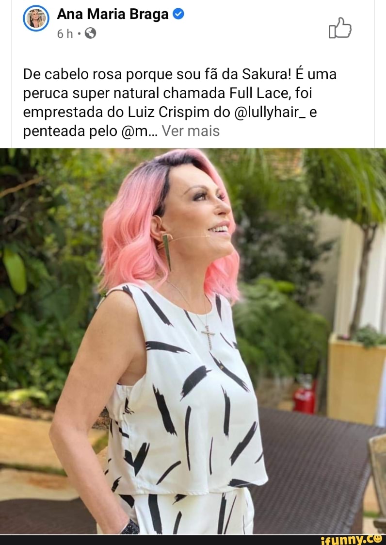 Ana Maria Braga
De cabelo rosa porque sou fã da Sakura! É uma peruca super natural chamada Full Lace, foi emprestada do Luiz Crispim do (dlullyhair. e penteada pelo Om... Ver mais