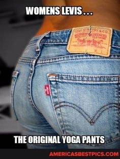 WOMENS LEVIS... THE ORIGINAL YOGA PANT: - America's best pics and videos
