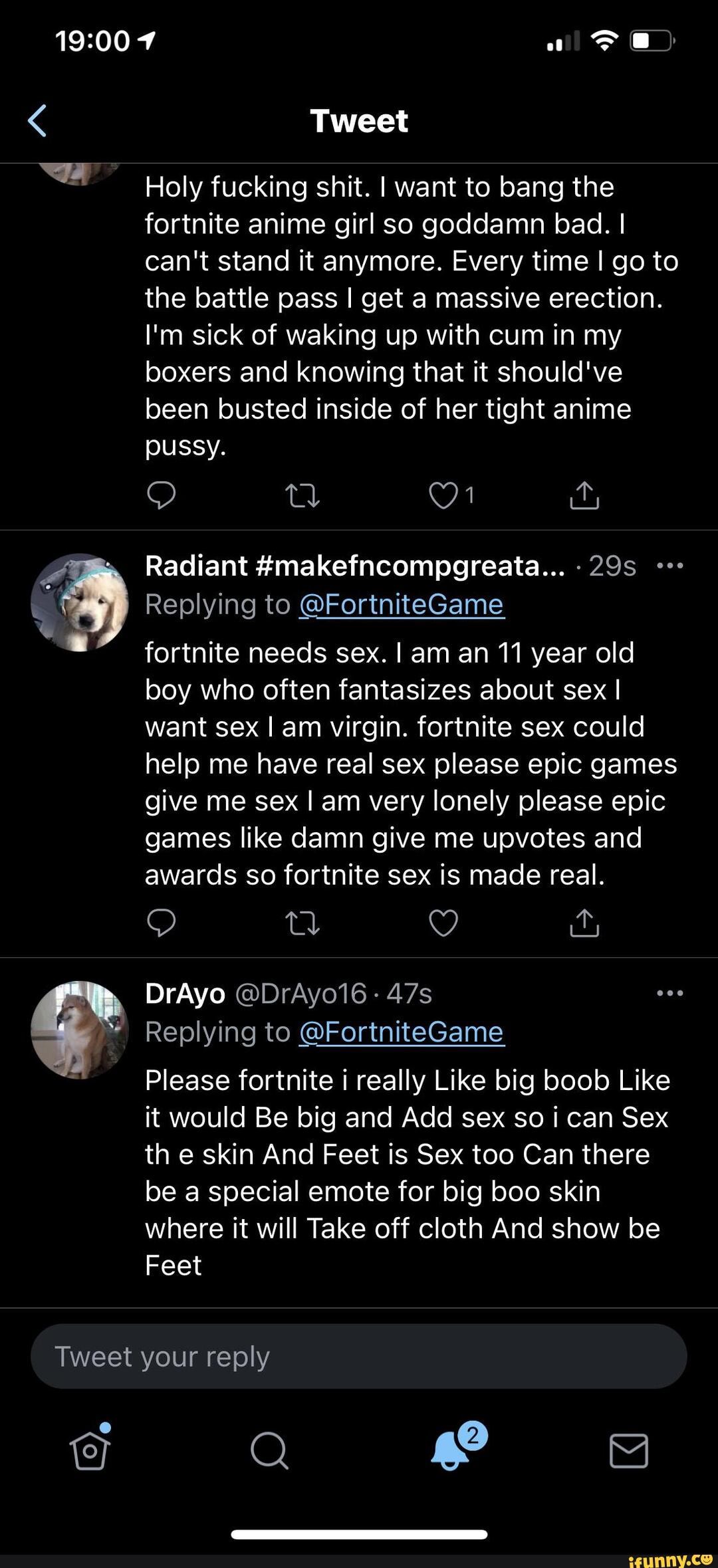 Tweet Holy fucking shit. I want to bang the fortnite anime girl so goddamn  bad. I