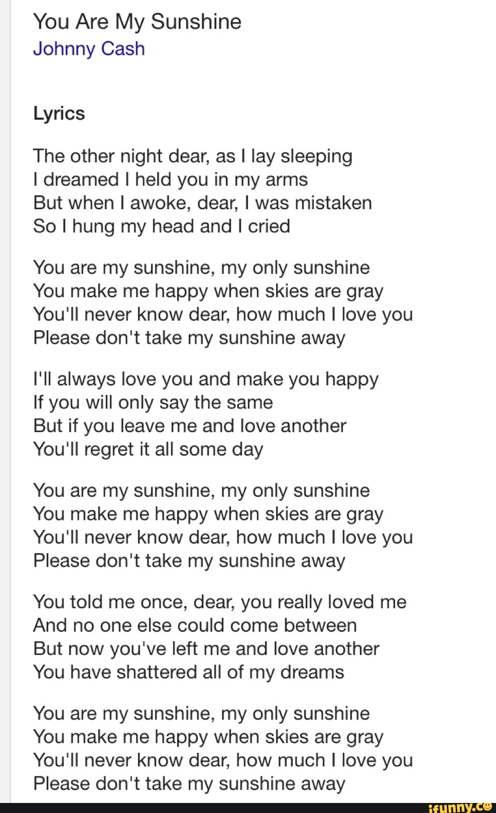 You Are My Sunshine Johnny Cash Lyrics The Other Night Dear As I Lay Sleeping I
