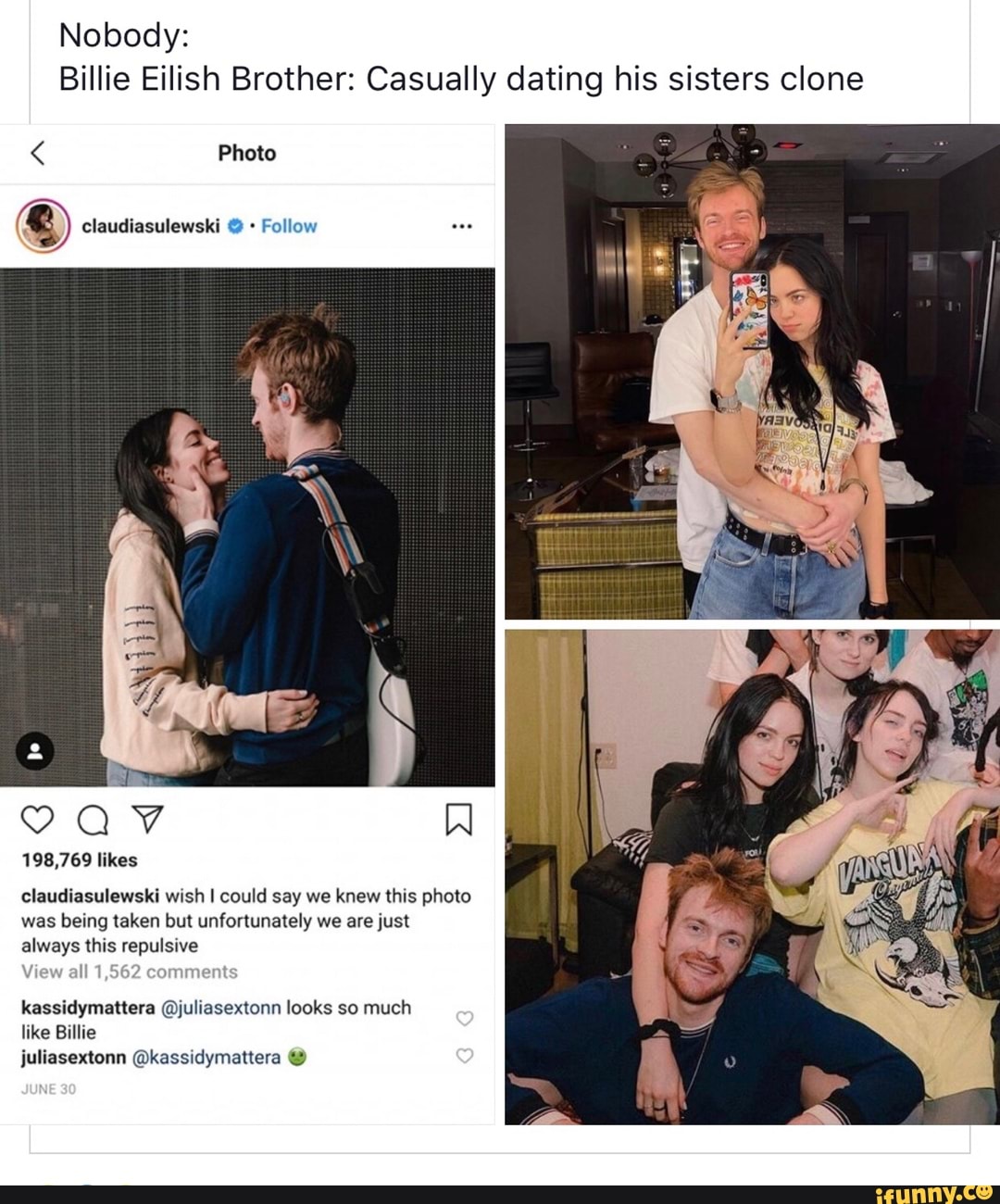 Nobody: Billie Eilish Brother: Casually dating his sisters clone Photo