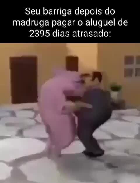 Seu madruga depois amassado pelo seu barriga - iFunny Brazil