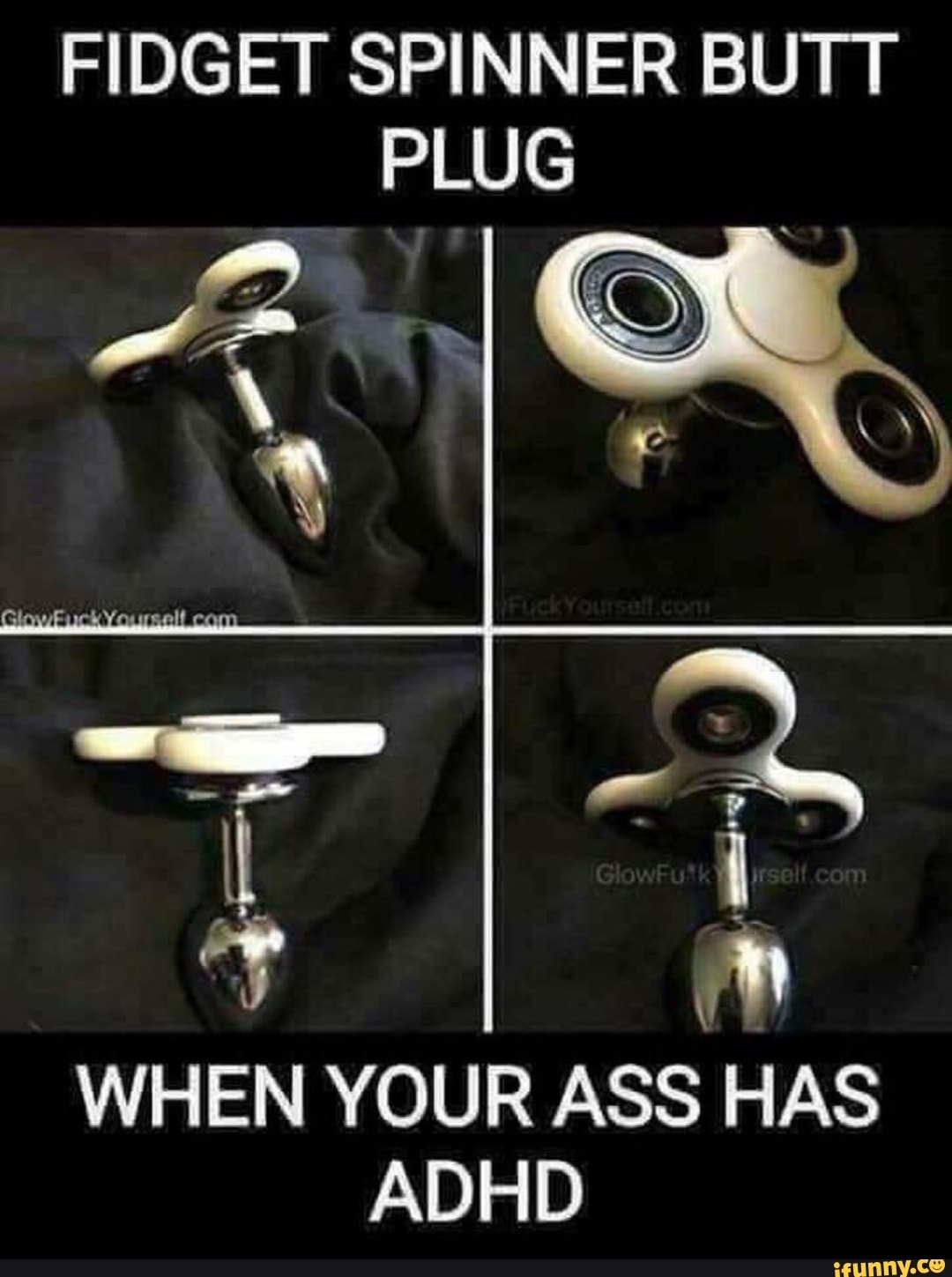 Butt plug spinner FYI, You