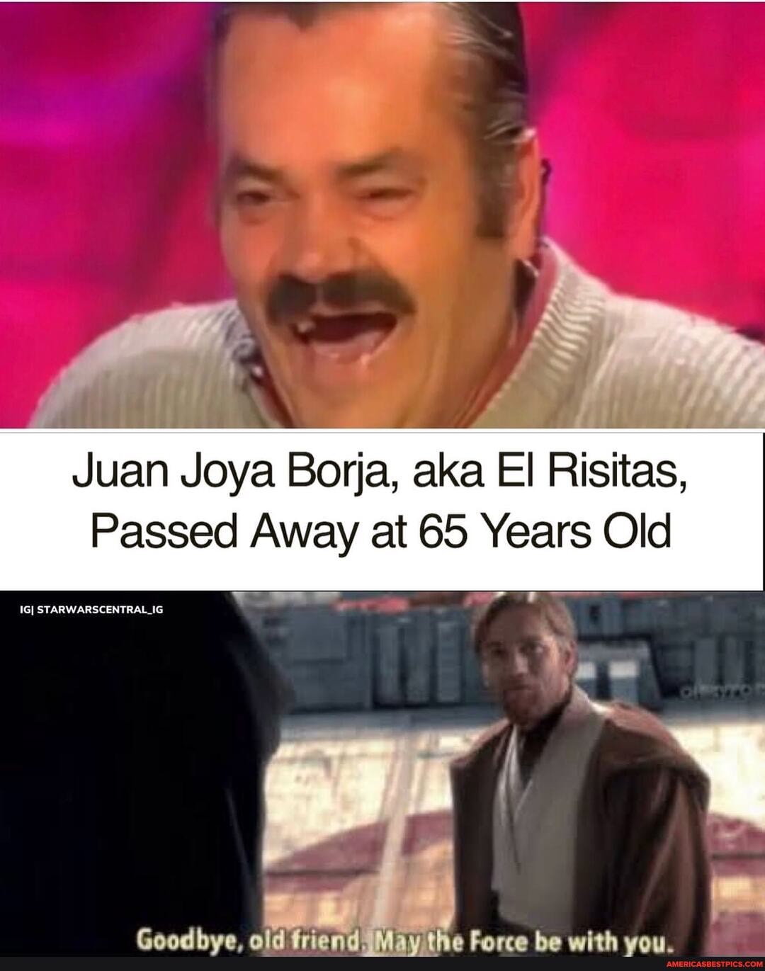 Juan Joya Borja, Aka El Risitas, Passed Away At 65 Years Old STARWARS ...