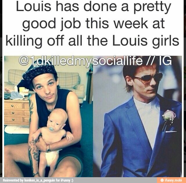 Louis has done a pretty
good job this week at
killing off all the Louis girls
VA roles