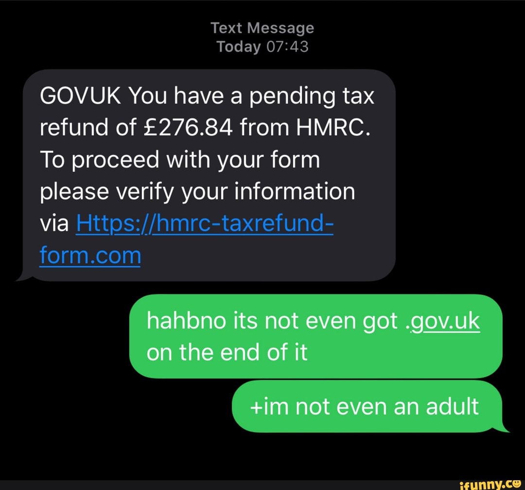 text-message-today-govuk-you-have-a-pending-tax-refund-of-from-hmrc-to