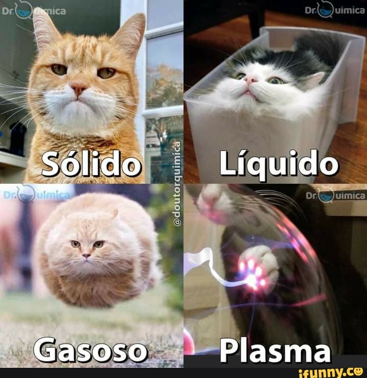 Sólido Líquido
Gasoso Plasma
