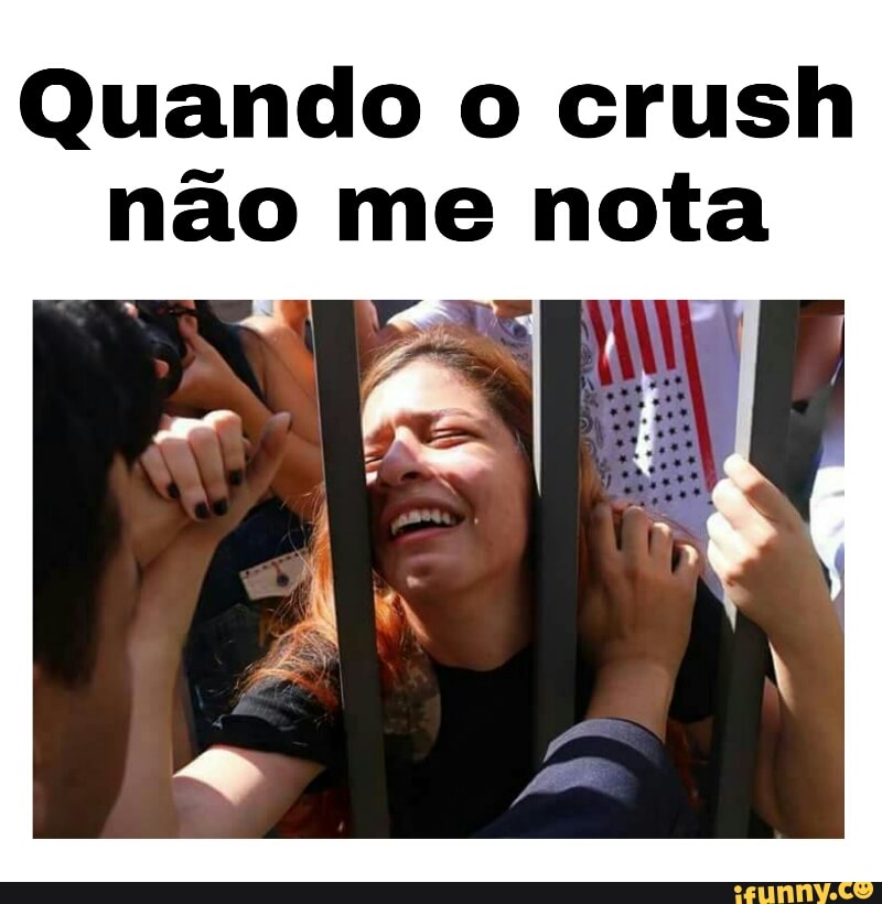 Quando o crush
não me nota