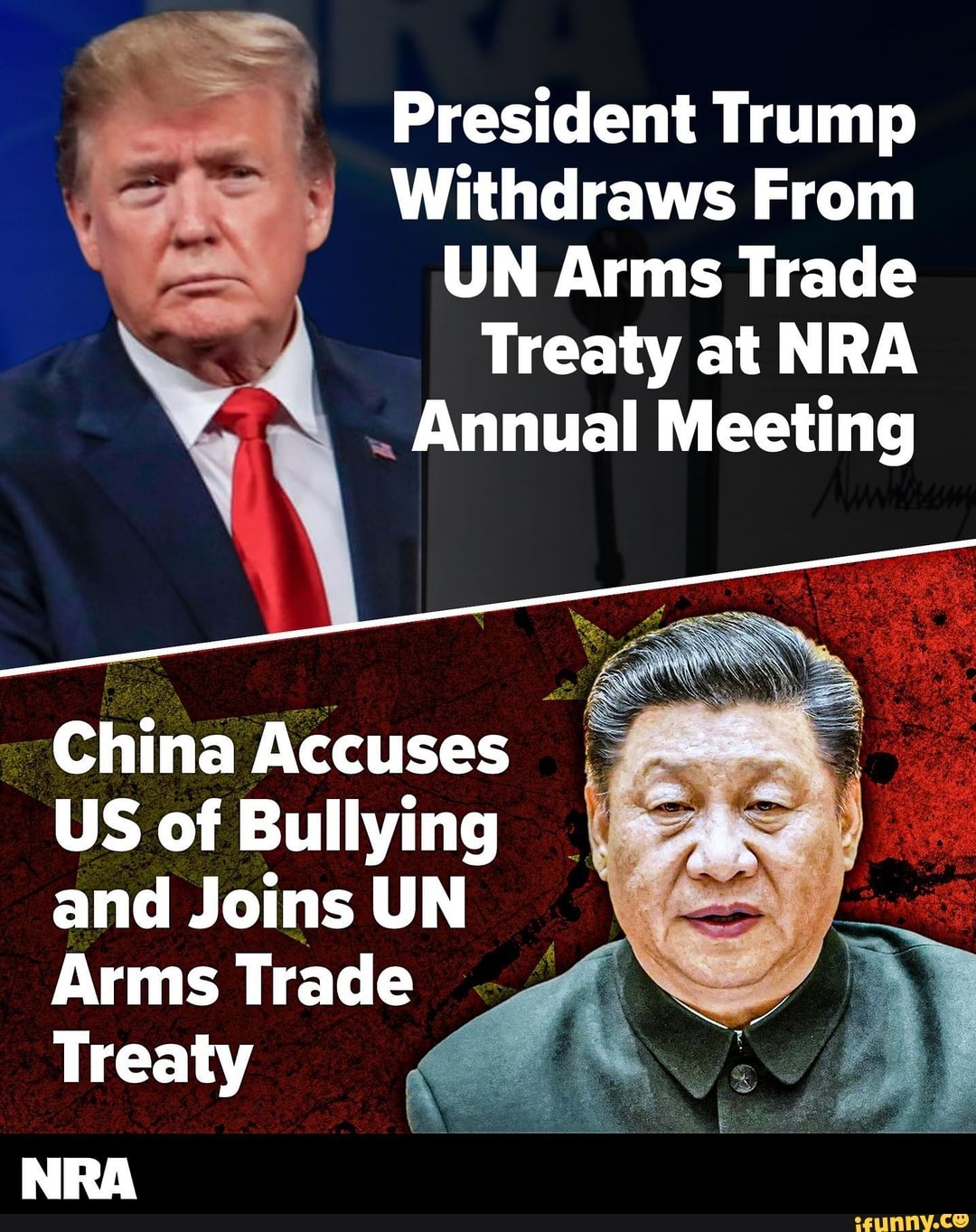 President Trump Withdraws From Un Arms Trade Treaty At Nra Annual Meeting China Accuses Us Of 1855