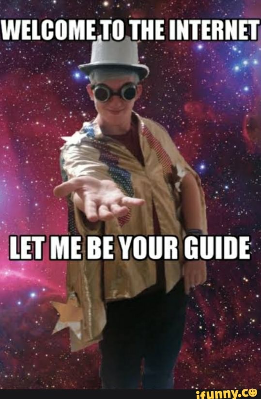 WELCOME TO: THE ren rs
LET ME BE YOUR
GUIDE