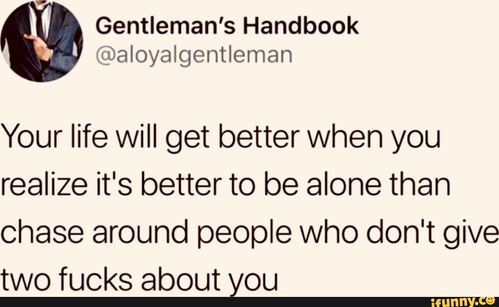 Gentleman's Handbook al oyalgentleman Your life will get better when