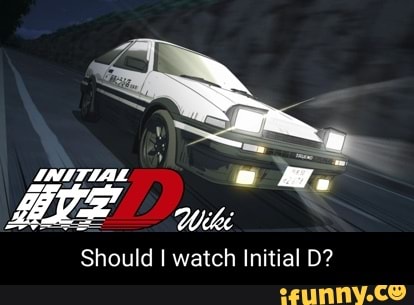 We Wiki Should I Watch Initial D