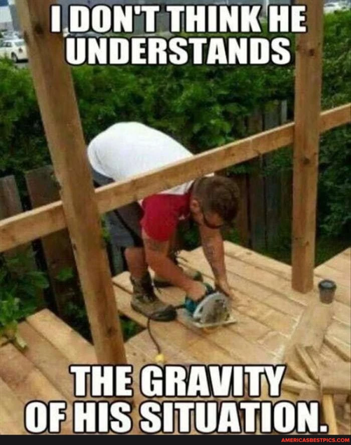 DON'T THINK HE UNDERSTANDS THE GRAVITY OF HIS SITUATION.
