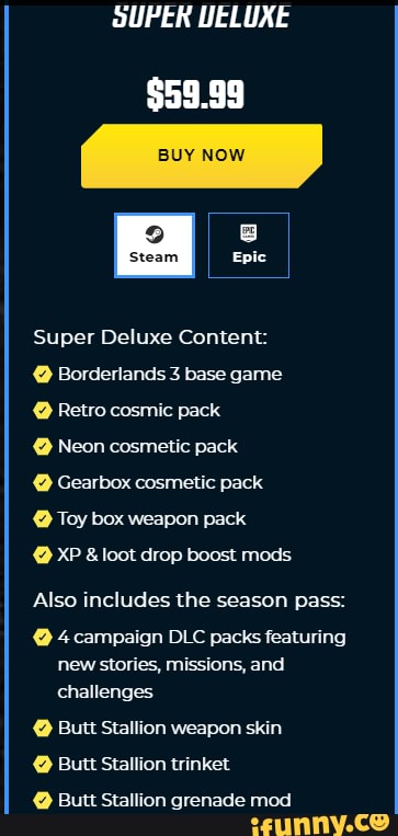 SUPER DELUXE BUY NOW B Super Deluxe Content: Borderlands 3 base game ...