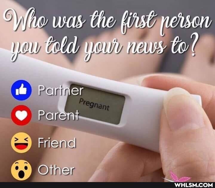 Whe was the plewon yow fold YOwd HEWS fo?
Partner
Poren mend
Other
