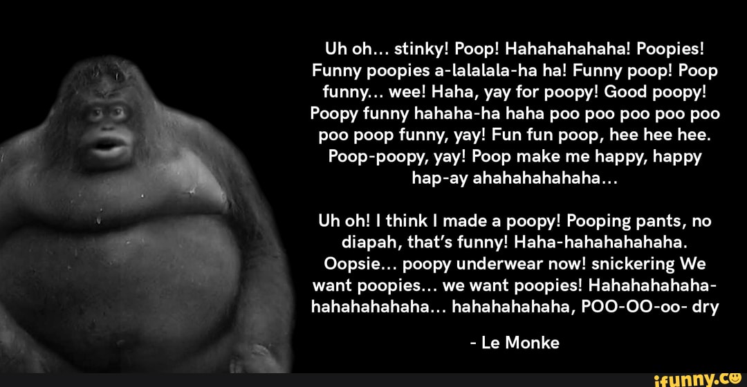 Uh Oh Stinky Poop Hahahahahaha Poopies Funny Poopies A