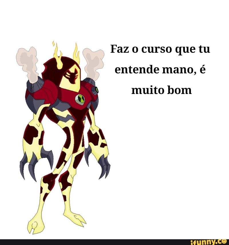 Faz o curso que tu entende mano, é
muito bom