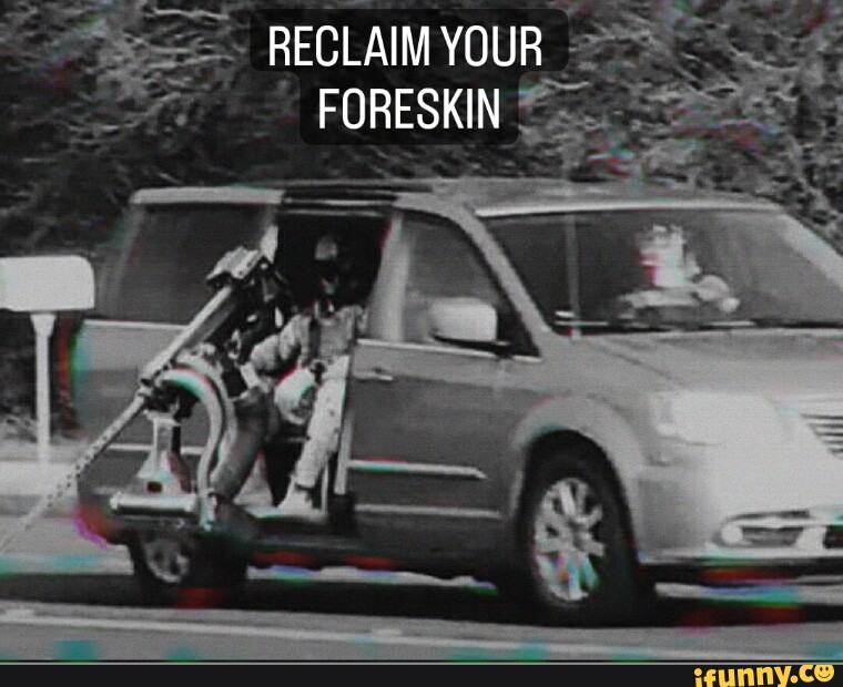 Foreskin Memes Best Collection Of Funny Foreskin Pictures On Ifunny