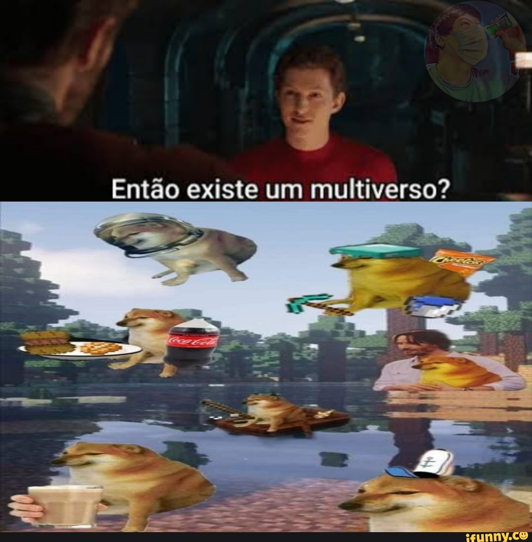 Então existe um multiverso?