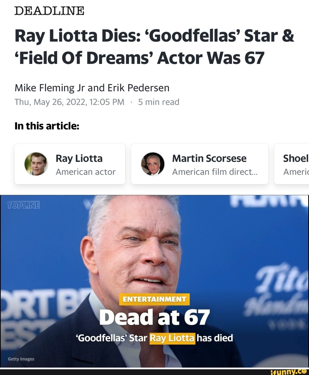 Deadline Ray Liotta Dies Goodfellas Star And Field Of Dreams Actor