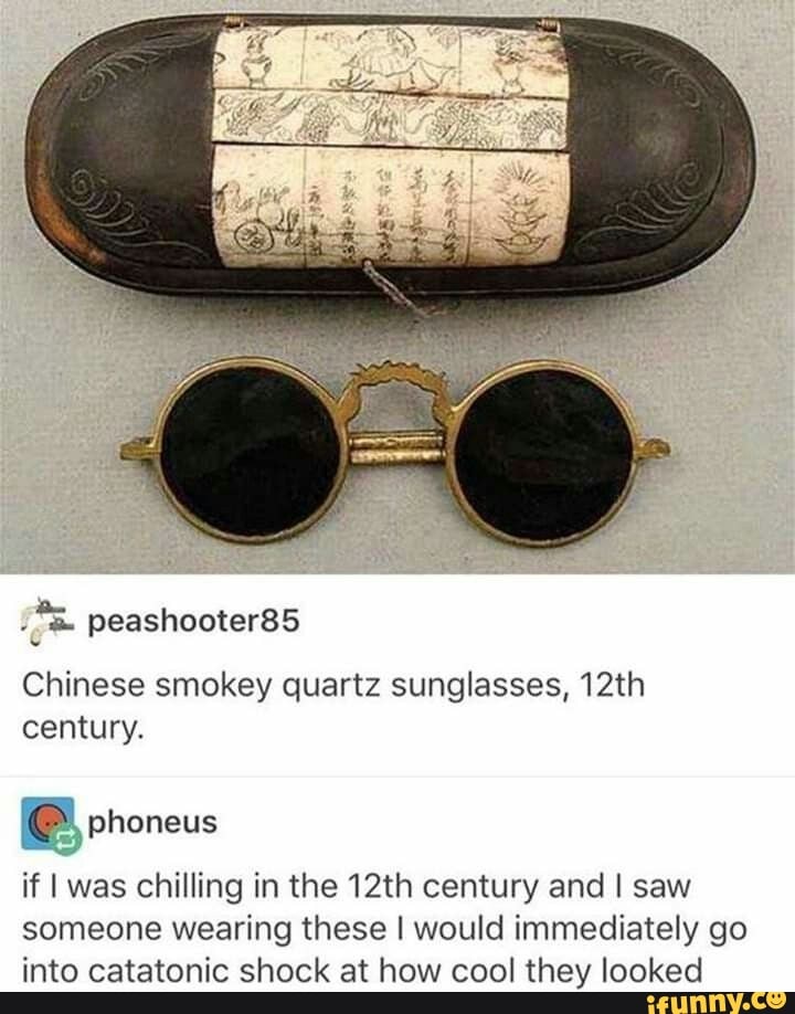 Chinese Smokey Quartz Sunglasses 12th Century Phoneus If I Was Chilling In The 12th Century 8274