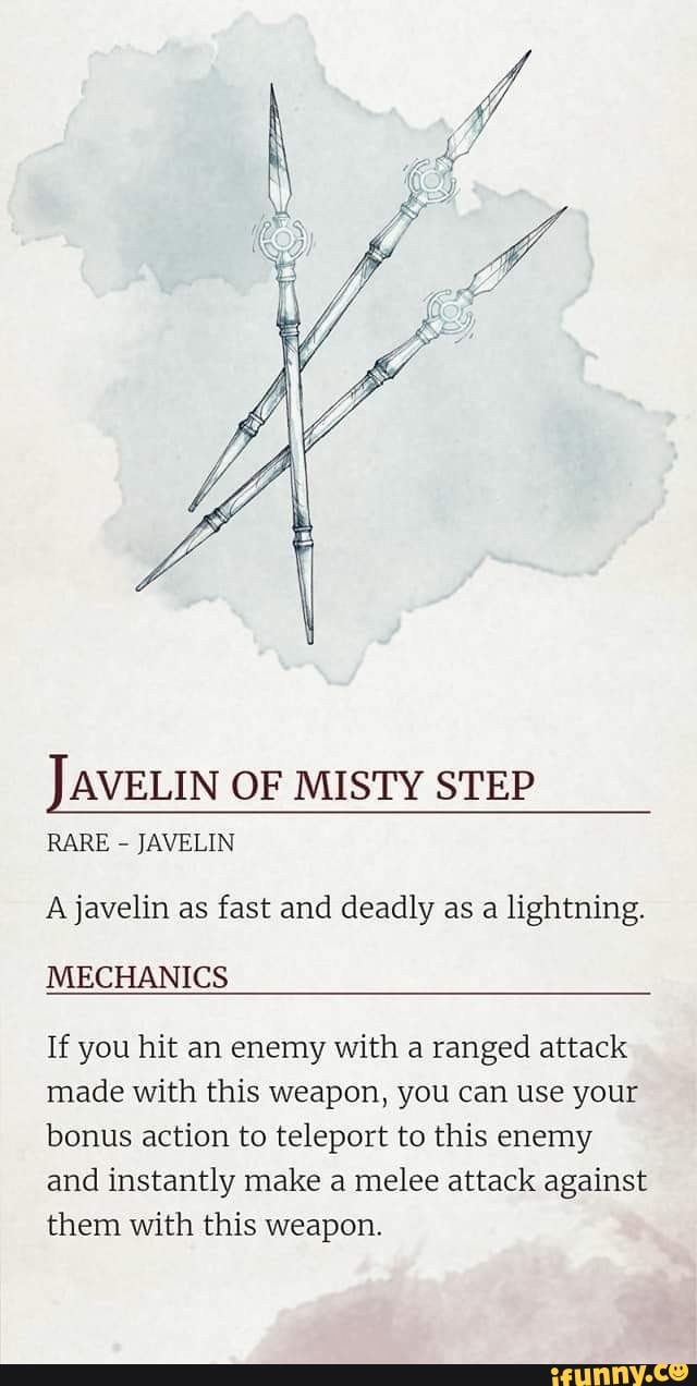 JAVELIN OF MISTY STEP RARE - JAVELIN A javelin as fast and deadly as a ...