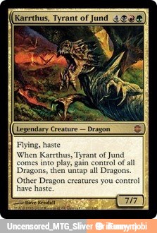 Dragons, then untap all Dragons,
her Dragon creatures you control
have has