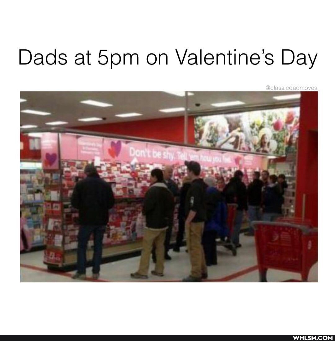 Dads at on Valentine's Day
@classicdadmoves