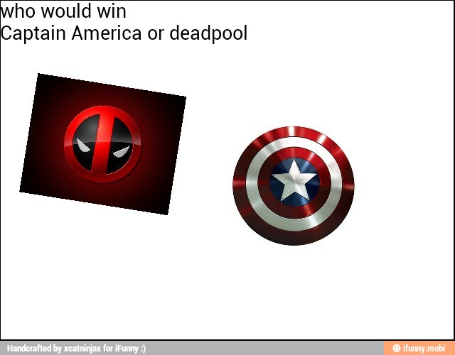 ho would win
Captain America or deadpool