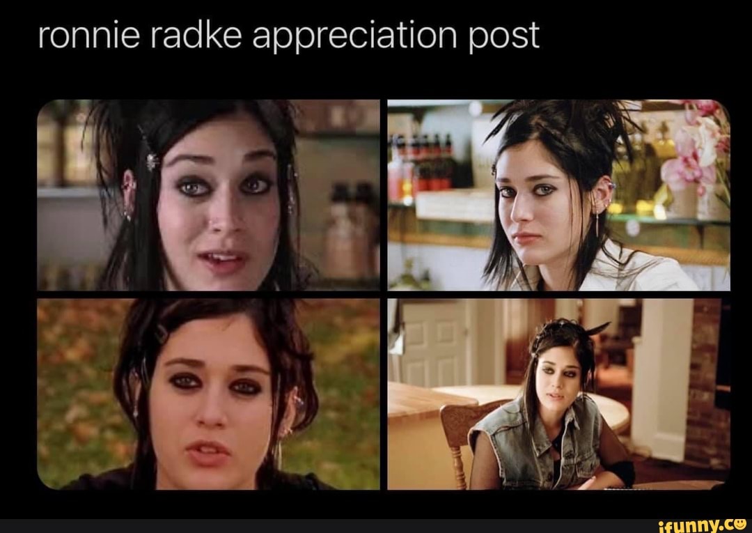ronnie radke appreciation post
if