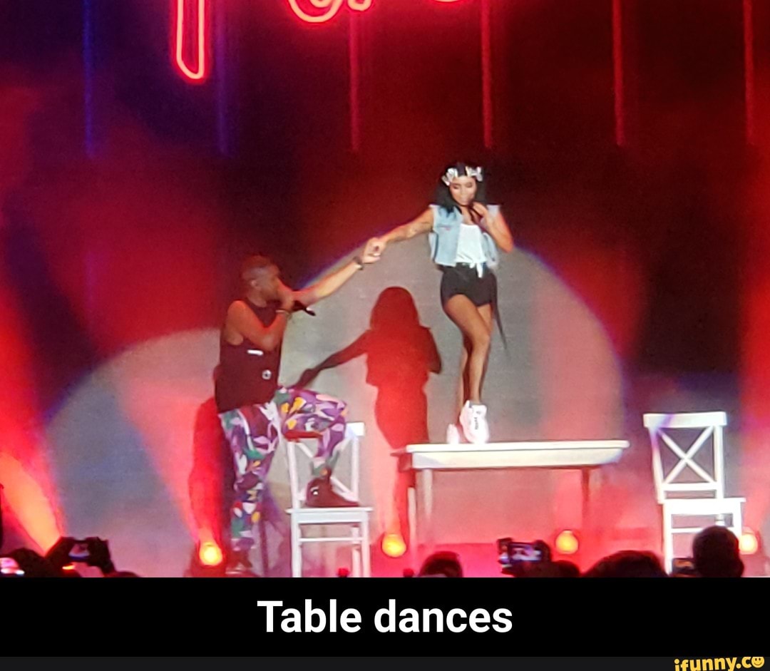 Table dances iFunny )