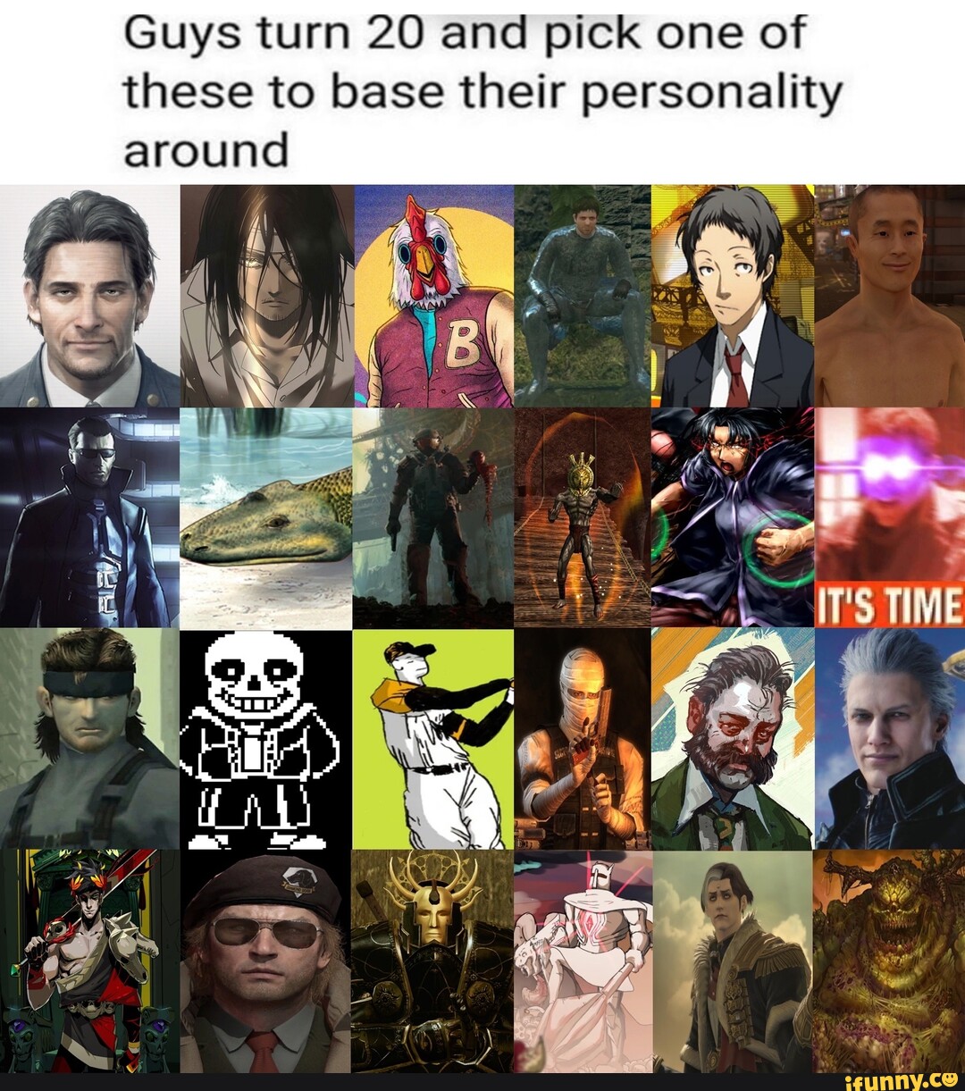 Guys Turn 20 And Pick One Of These To Base Their Personality Around Ifunny 