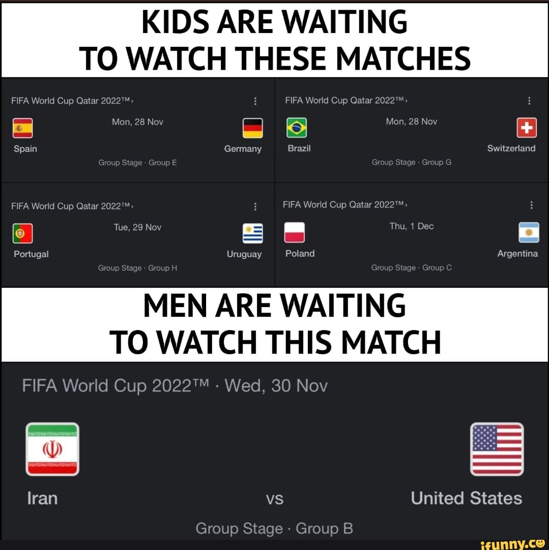 KIDS ARE WAITING TO WATCH THESE MATCHES FIFA World Cup Qatar 2022 FIFA World Cup Qatar