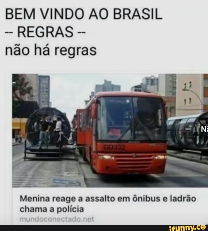 BEM VINDO AO BRASIL REGRAS Não Há Regras Menina Reage A Assalto Em ...