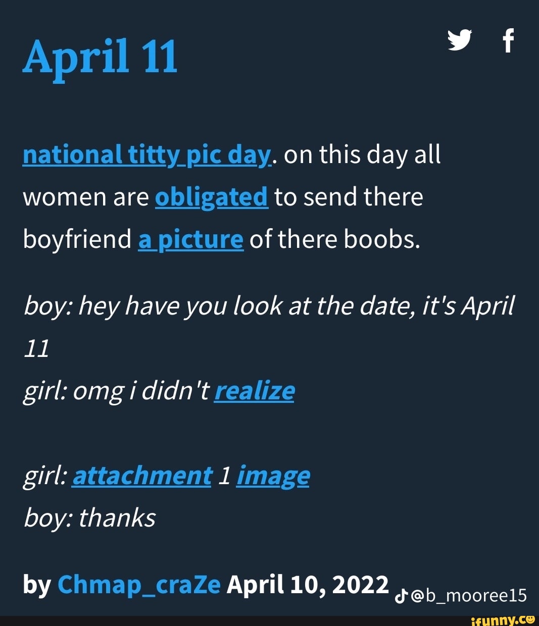 April 11 national titty pic day. on this day all women are obligated to  send there