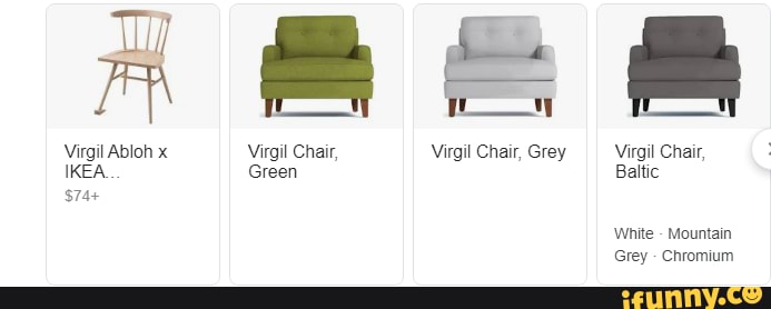 Virgil Abloh x IKEA $74+ Virgil Chair, Green Virgil Chair, Grey Virgil Chair,  Baltic White - Mountain Grey - Chromium - iFunny