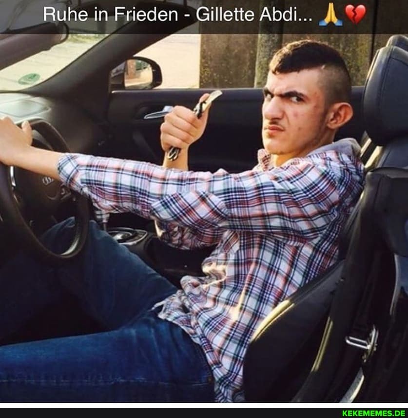 Ruhe in Frieden - Gillette Abdi...