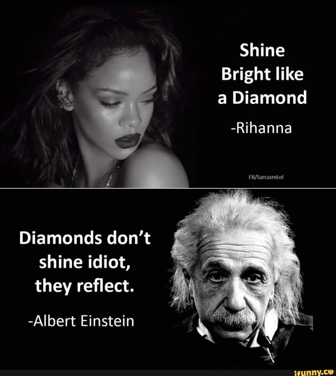 rihanna shine bright like a diamond meme