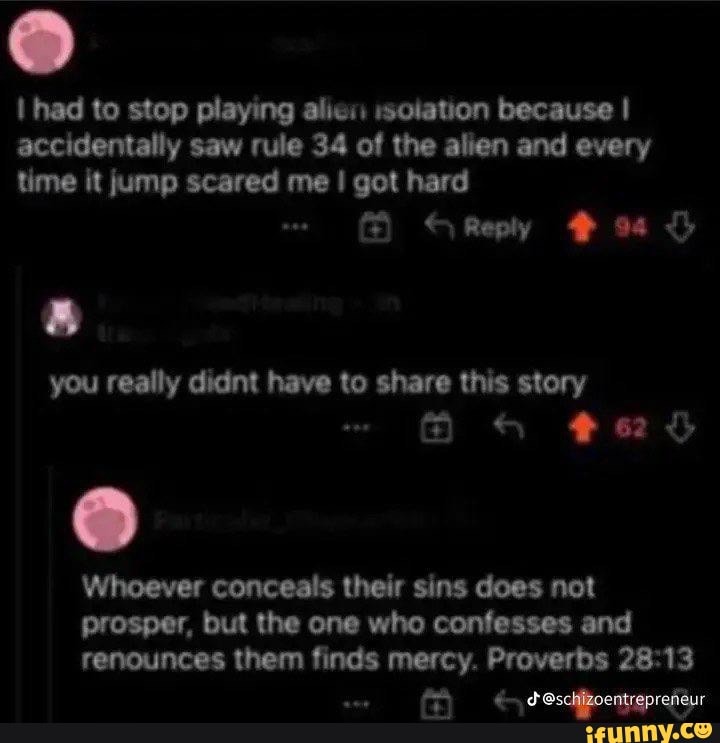 Had to stop playing alien isolation because I accidentally saw rule 34(02)