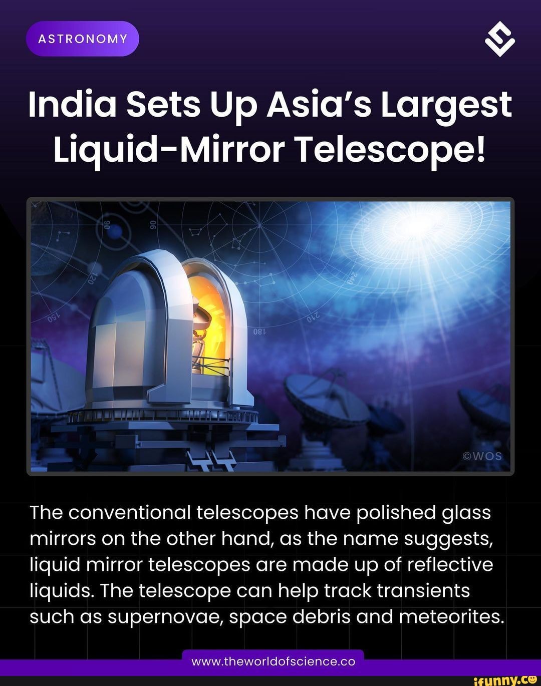 ASTRONOMY) India Sets Up Asia's Largest LiquidMirror Telescope! The