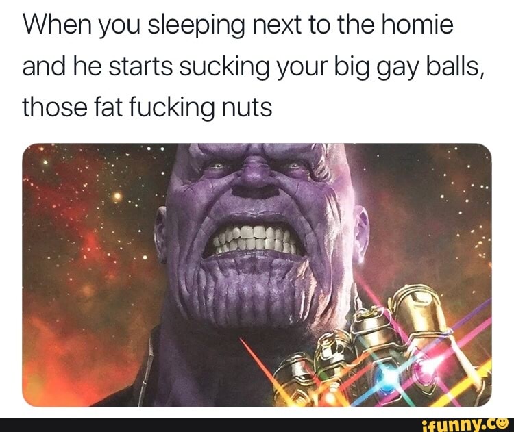 sucking big gay meme