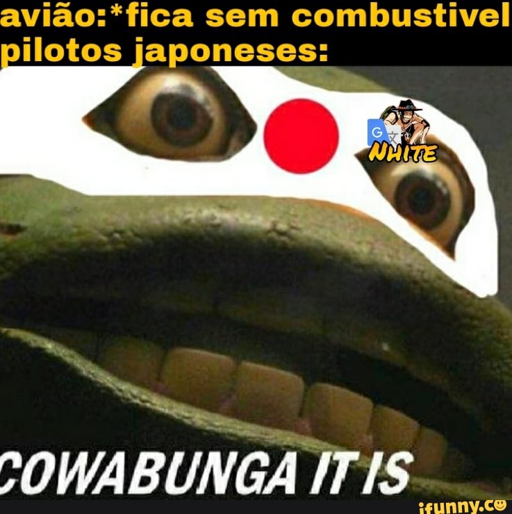 sem combustivel pilotos japoneses:
BUNGA
TIS